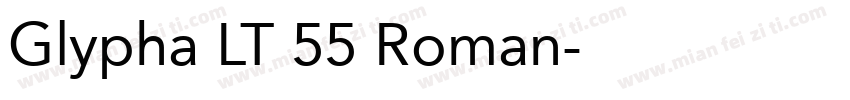 Glypha LT 55 Roman字体转换